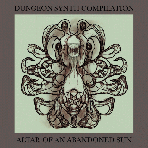 Compilations : Altar of an Abandoned Sun